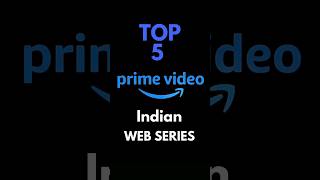 Amazon Prime Top 5 Indian Web Series 2024  Best Series to Watch  leoexplained webseries top5 [upl. by Wiburg]