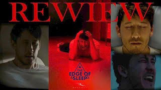 Edge Of Sleep  REVIEW [upl. by Odragde]