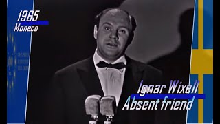 eurovision 1965 Sweden 🇸🇪 Ignar Wixell  Absent friend ᴴᴰ [upl. by Ayhtnic51]