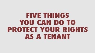 5 Things You Can Do To Protect Your Rights As A Tenant  KCPublicWorks [upl. by Eivlys]