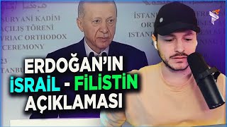 Erdoğandan Filistin ve İsrail Hakkında Açıklama [upl. by Tersina108]