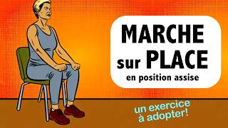 Marche sur place en position assise un exercice à adopter [upl. by Eanahs]