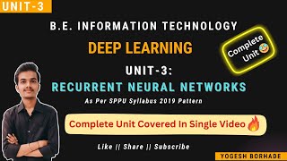 DL Unit3  All Topics Covered 🤩🔥  Recurrent Neural Networks  BEITSPPU  yogeshborhade24 [upl. by Ricker]