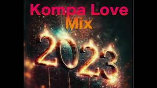 Kompa Love 2023 Mix Mixtape Compas  Gouyad [upl. by Anilrac]