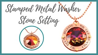 Stamped Metal Washer Stone Setting Tutorial  Beaducationcom [upl. by Cardinal]