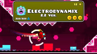 ELECTRODYNAMIX 22 – quotShockdynamixquot by DreamEater All Coins – Geometry Dash 22 [upl. by Nahsyar]