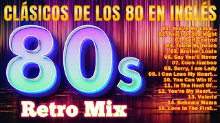 Musica En Ingles De Los 80 Y 90  Grandes Exitos De Los 80 Y 90  Clásicos De Los 80 En Inglés [upl. by Otinauj548]