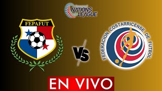 PANAMA VS COSTA RICA EN VIVO  CONCACAF NATIONS LEAGUE  HORARIO Y DONDE VER [upl. by Dat]