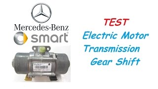 Smart ForTwo 451  TEST Electric Motor Gear Shift Actuator [upl. by Aisinoid158]