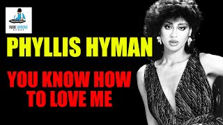 Phyllis Hyman  You Know how To Love Me 1979 [upl. by Lettie]