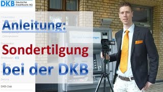 DKB Sondertilgung ► Anleitung [upl. by Barde]