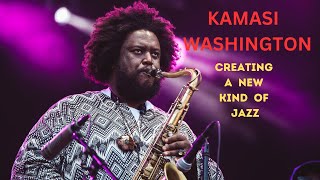 The Story Of Kamasi Washingtons Revolutionizing Jazz The Sound Of The Future [upl. by Lohse18]