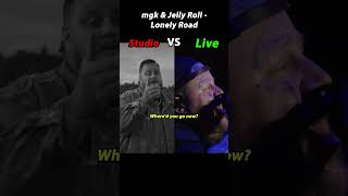 mgk amp Jelly Roll  Lonely Road  Studio VS Live [upl. by Aimahc587]