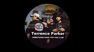 Terrence Parker  Something Here X Crew  Jaurais pas dû [upl. by Valentine802]