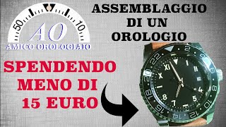 Assemblaggio di un Orologio Spendendo Meno di 15 euro [upl. by Notelrac85]