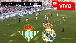 🔴 Real Madrid vs Real Betis EN VIVO  Liga Española [upl. by Enuj]