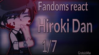 Fandoms react Hiroki Dan 17 set to 175 speed [upl. by Ajay]