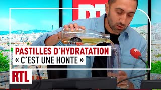 Pastilles d’hydratation  quotHonte à cette entreprise qui trompe les Françaisquot [upl. by Yde]