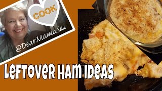 Ham Recipes with leftovers  Ham and potato casserole  DearMamaSal [upl. by Ycniuq177]