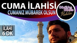 Cuma İlahisi Yeni Cumanız Mübarek Olsun Klipli  Ramazan İdem [upl. by Eicam]