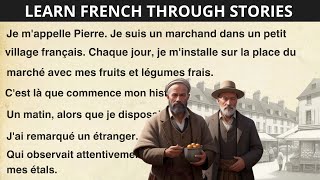 Begin to UNDERSTAND FRENCH through a Simple Story A1A2 level [upl. by Zelazny]