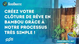 👉Créez votre clôture de rêve en bambou grâce à notre processus très simple [upl. by Aimil]