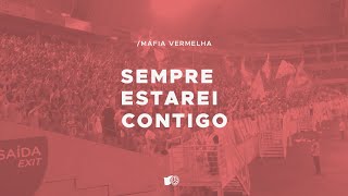 SEMPRE ESTAREI CONTIGO  Máfia Vermelha AméricaRN [upl. by Agnes279]