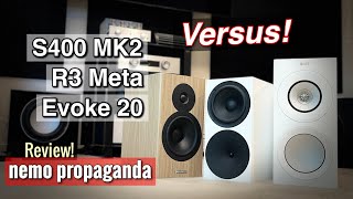 Versus Battle Dynaudio Evoke 20 vs Buchardt S400 MK2 vs KEF R3 Meta [upl. by Latton]