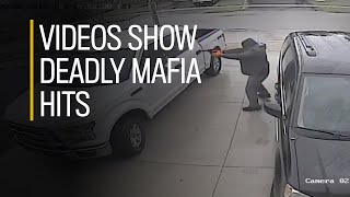 Videos show deadly Mafia hits [upl. by Tlevesor]