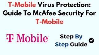 TMobile Virus Protection Guide To McAfee Security For TMobile [upl. by Alrad]