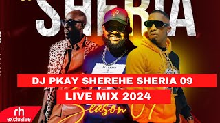 CLUB BANGERS SET IT PARTY MIX 2024 BY DJ PKAY SHEREHE SHERIA SN 9  RH EXCLUSIVE [upl. by Nawud]