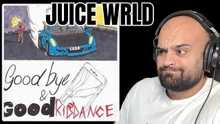 Juice WRLD Goodbye and Good Riddance Full Album Reaction  HE TOOK ME ON A TRIP [upl. by Nodroj]