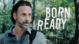 Rick Grimes  Born Ready [upl. by Seif319]