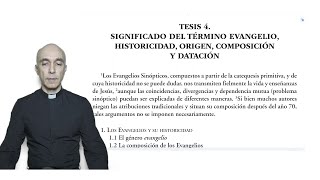 Tesis 4 Significado del término Evangelio historicidad composición y datación [upl. by Kcirddehs]