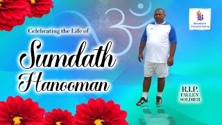 Celebrating The Life Of Sumdath Hanooman [upl. by Assyn]