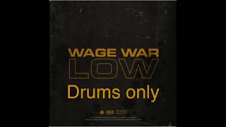 Low Wage War drums only [upl. by Cilla290]