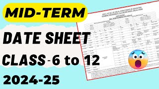 DATE SHEET Class 6 to 12  MidTerm Date Sheet 2024  Delhi [upl. by Burta]