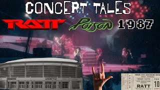 quotBack in the Dayquot Concert Tales RATT  POISON Feb 10 1987  Concert  InStore [upl. by Oivalf711]