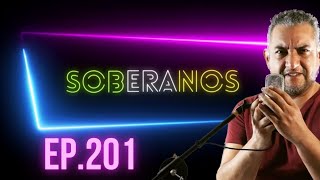 EP 201 SOBERANOS [upl. by Aron]