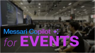 How to Use Messari Copilot for Events  Product Walkthrough [upl. by Aremus]