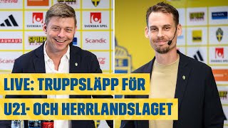 Live 6 november Truppsläpp U21 och herrlandslaget [upl. by Nosemyaj]