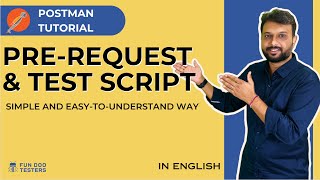 Postman Tutorial  PreRequest amp Test Scripts Explained [upl. by Siravrat]