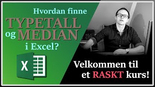 Hvordan regne ut typetall og median i Excel raskenettkursno  intro [upl. by Peder]