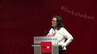 Bundeskongress 2014  Rede Andrea Nahles [upl. by Kendry]