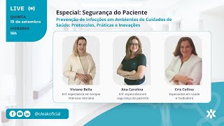 Live Prevenção de Infecções em Ambientes de Cuidados de Saúde [upl. by Naelopan]