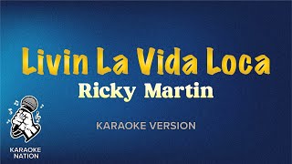 Ricky Martin  Livin La Vida Loca Karaoke Song with Lyrics [upl. by Ahmed623]