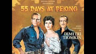 55 Days At Peking  Soundtrack Suite Dimitri Tiomkin [upl. by Naira31]