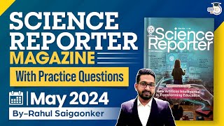 Science Reporter Magazine May 2024  Complete Analysis for UPSCState PSC Exams  StudyIQ IAS [upl. by Anos]