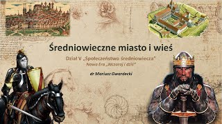 Średniowieczne miasto i wieś [upl. by Acimat781]