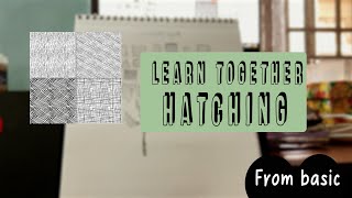 Learn Hatching Together BASIC OF CROSSHATCHING [upl. by Edylc41]